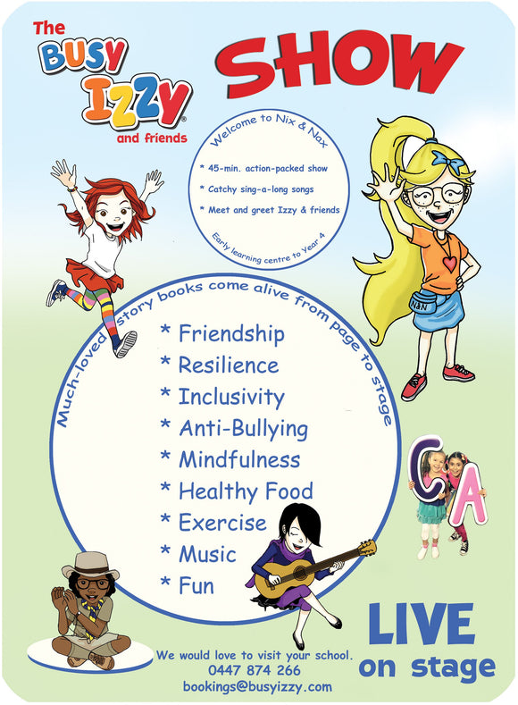 The Busy Izzy and Friends SHOW