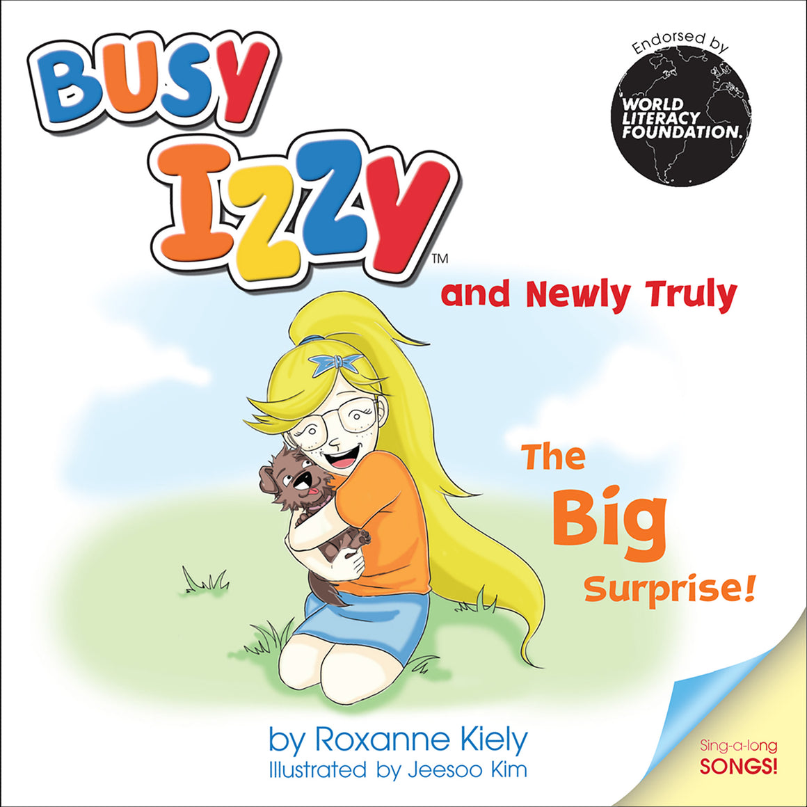 Busy Izzy and Newly Truly - The Big Surprise!